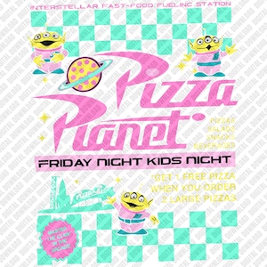 Può includere: Un download digitale con un design rosa e turchese, con le parole "Pizza Planet" e "Friday Night Kids Night". L'immagine include alieni dei cartoni animati e una grafica del pianeta, con testo promozionale per la pizza.