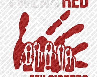 I Wear Red For My Sisters MMIW Awareness Digital Design, Indigenous Women Red Handprint Sublimation PNG, Awareness Movement Support Art