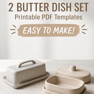 Könnte beinhalten: Zwei Butterdosen-Sets in neutralen Tönen. Ein Set hat eine rechteckige Form mit Griff am Deckel. Das andere Set hat eine ovale Form mit einem Knopf auf dem Deckel. Text: "2 BUTTER DISH SET Printable PDF Templates EASY TO MAKE!"