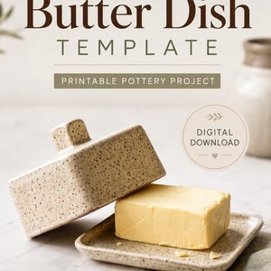 May include: A speckled ceramic butter dish with a rectangular lid and a small handle. A block of yellow butter sits on the dish. The words "Butter Dish Template" are displayed.