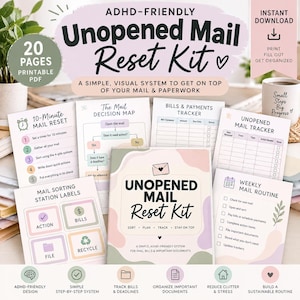 May include: A 20-page printable PDF ADHD-Friendly Unopened Mail Reset Kit featuring a mail decision map, bills and payments tracker, unopened mail tracker, mail sorting station labels, and a weekly mail routine to organize paperwork.