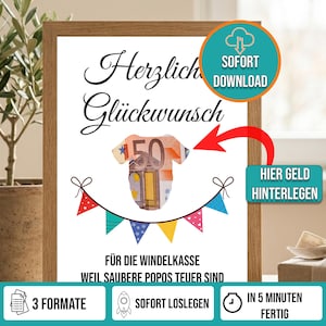 May include: A framed print with the words "Herzlich Glückwunsch" in elegant script. A baby onesie graphic is made of a 50 Euro bill. Additional text includes "SOFORT DOWNLOAD", "HIER GELD HINTERLEGEN", and "FÜR DIE WINDELKASSE".