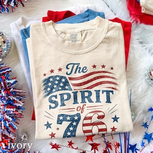 Vintage Spirit Of 76 250th Anniversary Tee, Patriotic American Flag Graphic Shirt, Freedom Comfort Colors® Top