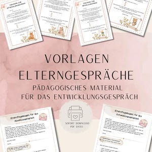 Könnte beinhalten: Eine Sammlung druckbarer Vorlagen für Elterngespräche mit dem Text VORLAGEN ELTERNGESPRÄCHE PÄDAGOGISCHES MATERIAL FÜR DAS ENTWICKLUNGSGESPRÄCH. Die Dokumente enthalten Illustrationen von einem Bären, einem Fuchs sowie floralen Elementen.