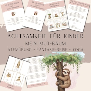 Könnte beinhalten: Eine Sammlung von Achtsamkeitskarten für Kinder, mit Illustrationen von Faultieren und Bäumen. Die Karten enthalten deutschen Text, mit Titeln wie "Mein Mut-Baum" und "Yoga Karten". Das Thema dreht sich um Entspannung und Wohlbefinden.