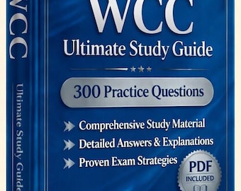 WCC (Wound Care Certification) Exam 2026-2027 | 300 Practice Questions | New Study Guide | Cheat Sheet | Offline Test Engine