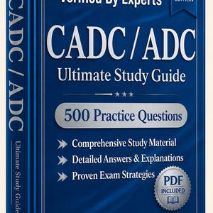 May include: A blue hardback book titled CADC/ADC Ultimate Study Guide 2026 Edition. The cover features the text Verified By Experts, 500 Practice Questions, and lists features including comprehensive study material and proven exam strategies.