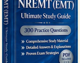 NREMT EMT (Emergency Medical Technician) Exam 2026-2027 | 300 Practice Questions | New Study Guide | Cheat Sheet | Offline Test Engine