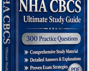 NHA CBCS（請求・コーディングスペシャリスト）試験 2026-2027 | 練習問題300問 | 新しい学習ガイド | チートシート | オフラインテストエンジン
