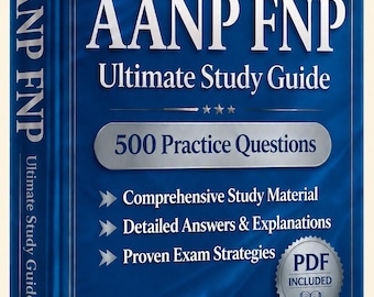 AANP FNP（家庭看護師）試験 2026-2027 | 練習問題500問 | 新しい学習ガイド | チートシート | オフラインテストエンジン