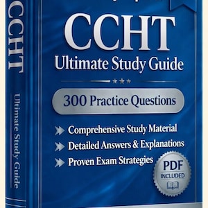 Examen CCHT 2026-2027 / 300 preguntas de práctica con respuestas / Nueva guía de estudio / Descarga en PDF + Motor de pruebas sin conexión