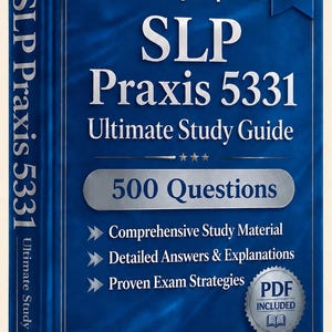 May include: A blue book titled SLP Praxis 5331 Ultimate Study Guide 2026 Edition. The cover features the text Verified By Experts, 500 Questions, Comprehensive Study Material, Detailed Answers & Explanations, Proven Exam Strategies, and PDF Included.