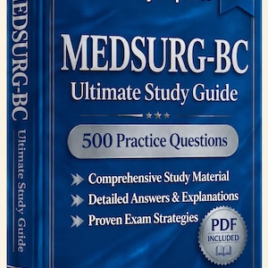 May include: A blue study guide book titled MEDSURG-BC Ultimate Study Guide 2026 Edition. The cover features the text Verified By Experts, 500 Practice Questions, Comprehensive Study Material, Detailed Answers & Explanations, and Proven Exam Strategies.