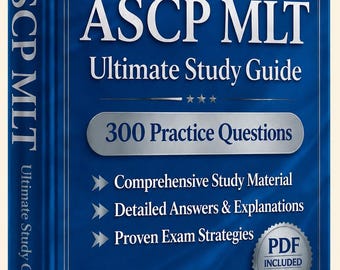 ASCP MLT（臨床検査技師）試験 2026-2027 | 練習問題300問（解答付き） | 新しい学習ガイド | チートシート | オフラインテストエンジン