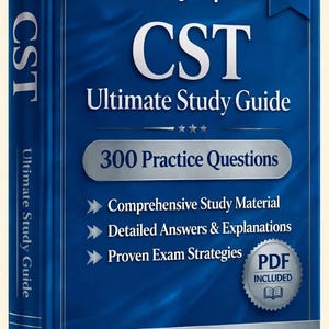 Op de afbeelding: Een blauw CST Ultimate Study Guide boek voor het examen van 2026. De kaft bevat de tekst Verified By Experts, 300 Practice Questions, Comprehensive Study Material, Detailed Answers & Explanations en Proven Exam Strategies met een PDF-badge.