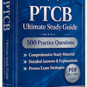 PTCB（認定薬剤師助手）試験 2026-2027 | 練習問題500問 | 新しい学習ガイド | チートシート | オフラインテストエンジン