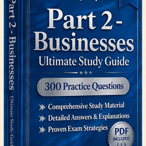 Op de afbeelding: Een blauw boek getiteld "Part 2 - Businesses Ultimate Study Guide" met de tekst "Verified By Experts" en "2026 Edition". Bevat "300 Practice Questions" en "PDF Included". De cover vermeldt ook "Updated for the 2026 Exam".
