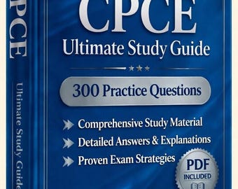 CPCE (Counselor Preparation Comprehensive Examination) 2026-2027 | 300 Practice Questions | Study Guide | Cheat Sheet | Offline Test Engine