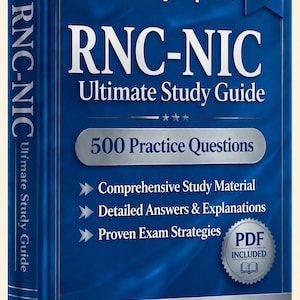 Puede incluir: Un libro azul RNC-NIC Ultimate Study Guide para la edición de 2026. La portada presenta texto en blanco que indica Verified By Experts, 500 Practice Questions, Comprehensive Study Material, Detailed Answers & Explanations y Proven Exam Strategies.