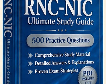 RNC-NIC（新生児集中治療）試験 2026-2027 | 練習問題500問 | 新しい学習ガイド | チートシート | オフラインテストエンジン
