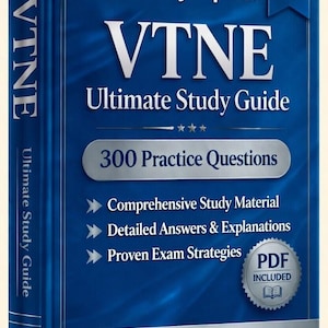 Peut inclure: Un livre bleu intitulé VTNE Ultimate Study Guide 2026 Edition avec du texte blanc indiquant Verified By Experts, 300 Practice Questions, Comprehensive Study Material, Detailed Answers & Explanations, Proven Exam Strategies et PDF Included.