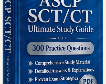 ASCP SCT/CT（細胞検査技師）試験 2026-2027 | 練習問題300問 | 新しい学習ガイド | チートシート | オフラインテストエンジン