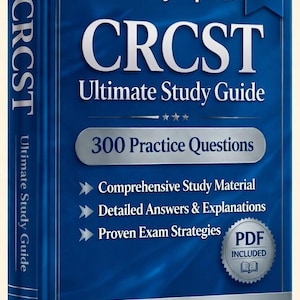 CRCST Exam 2026-2027 | 300 Practice Questions with Answers | PDF Download