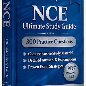 NCE Exam 2026-2027 | 300 Practice Questions with Answers | New Study Guide | PDF Download + Udemy Course Access