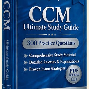 CCM (Certified Case Manager) Exam 2026-2027 | 300 Practice Questions with Answers | New Study Guide | Cheat Sheet | Offline Test Engine