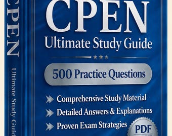CPEN (Pediatric Emergency Nurse) Exam 2026-2027 | 500 Practice Questions | New Study Guide | Cheat Sheet | Offline Test Engine