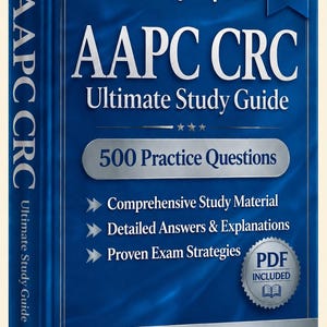 Könnte beinhalten: Ein blaues AAPC CRC Ultimate Study Guide Buch der Ausgabe 2026 mit dem Text Verified By Experts, 500 Practice Questions, Comprehensive Study Material, Detailed Answers & Explanations, Proven Exam Strategies und einem PDF Included Abzeichen.