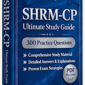 Może przedstawiać: Niebieska książka zatytułowana "SHRM-CP Ultimate Study Guide" z tekstem "Verified By Experts" i "2026 Edition". Okładka zawiera "300 Practice Questions" i "PDF Included".