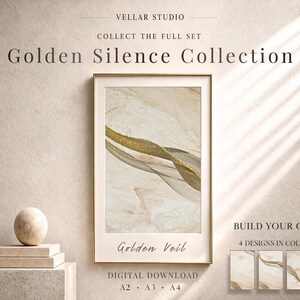 May include: A framed art print from the "Golden Silence Collection" featuring abstract gold and beige designs. The print is displayed with a gold frame, and the text "Golden Veil" is visible. The image also includes the text "DIGITAL DOWNLOAD" and "A2 A3 A4".