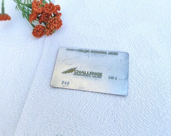 Challenge International Airlines (Miami) - 1980s Vintage Metal Air Travel Validation Card
