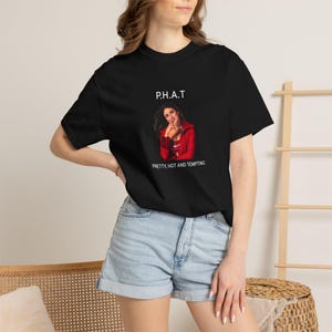 P.H.A.T. Pretty Hot And Tempting T-shirt | Kareena Kapoor Poo | Bollywood Movie Fan Tee