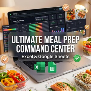 Ultimate Meal Prep Command Center, Excel & Google Sheets, Automated Grocery List (Digital Download)