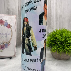 Johnny Depp, Quotes, 20 oz tumbler, Mega Pint, hearsay
