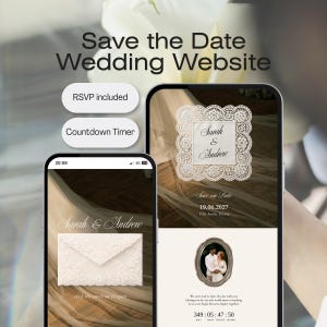 Könnte beinhalten: Zwei Smartphones zeigen eine Hochzeitswebsite mit dem Text Save the Date Wedding Website, RSVP included und Countdown Timer. Die Bildschirme zeigen die Namen Sarah & Andrew, eine Grafik eines Spitzenumschlags und ein Paarfoto.