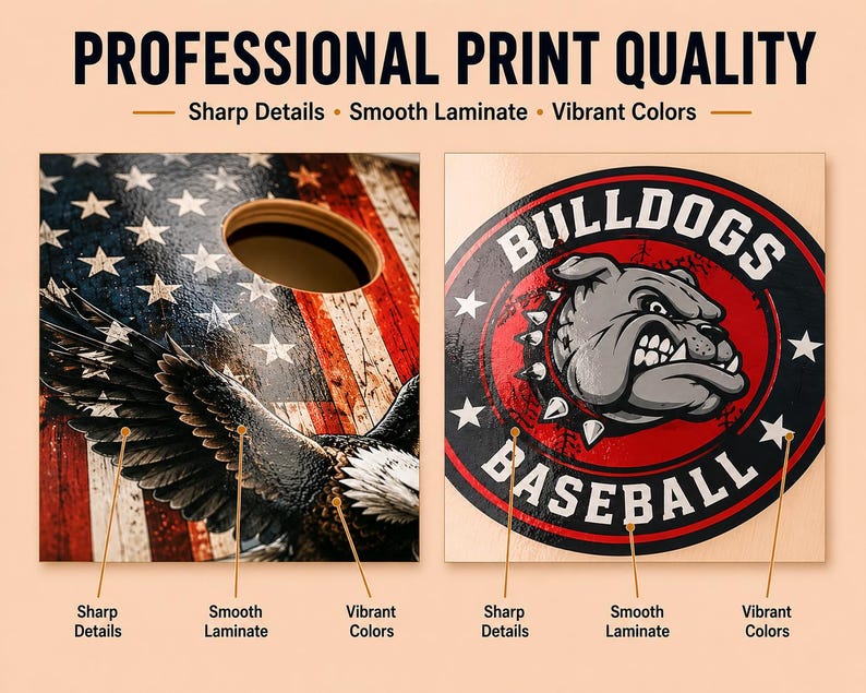 May include: A cornhole board graphic featuring a bald eagle over an American flag pattern and a circular logo with a bulldog illustration and the text BULLDOGS BASEBALL. The image highlights professional print quality with sharp details and laminate.