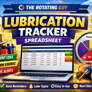 May include: A promotional image for a lubrication tracker spreadsheet. The image features a laptop displaying a spreadsheet, along with tools, gauges, and the text "LUBRICATION TRACKER SPREADSHEET". Additional text includes "Equipment Logs", "Lubrication Schedule", and "Due Date Alerts".