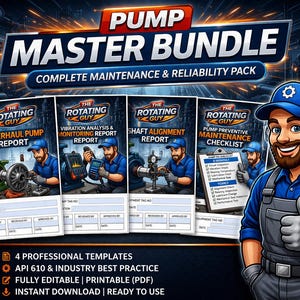 Rotating Equipment Maintenance Master Bundle | Pump Overhaul, Alignment, Vibration, PM Forms (PDF)