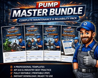 Rotating Equipment Maintenance Master Bundle | Pump Overhaul, Alignment, Vibration, PM Forms (PDF)