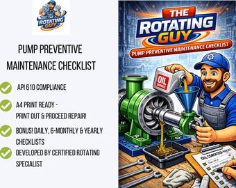 API 610 Pump Preventive Maintenance Checklist | Daily, 6-Monthly, Yearly PM Log (PDF Download)