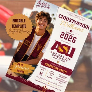 May include: A graduation party invitation template featuring a photo of a student wearing an Arizona State University stole. The text includes "The best is yet to come," "Christopher Williams," "Class of 2026," "ASU," and event details.