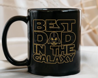 Darth Vader Coffee Mug For Dad, StarWars Gift Idea For Dad, Coffee Mug, Best Dad In The Galaxy Mug, Father's Day