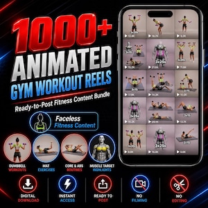 Puede incluir: Anuncio de un paquete de contenido de fitness digital. La imagen presenta un smartphone que muestra reels de entrenamiento de gimnasio animados. El texto incluye "1000+ Animated Gym Workout Reels" y "Faceless Fitness Content".
