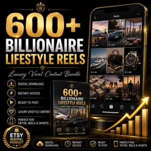 Puede incluir: Anuncio de un producto digital, "600+ Billionaire Lifestyle Reels." La imagen presenta un smartphone mostrando contenido de lujo, una caja de producto y un gráfico de flecha dorada. El producto es para TikTok, Reels y Shorts.