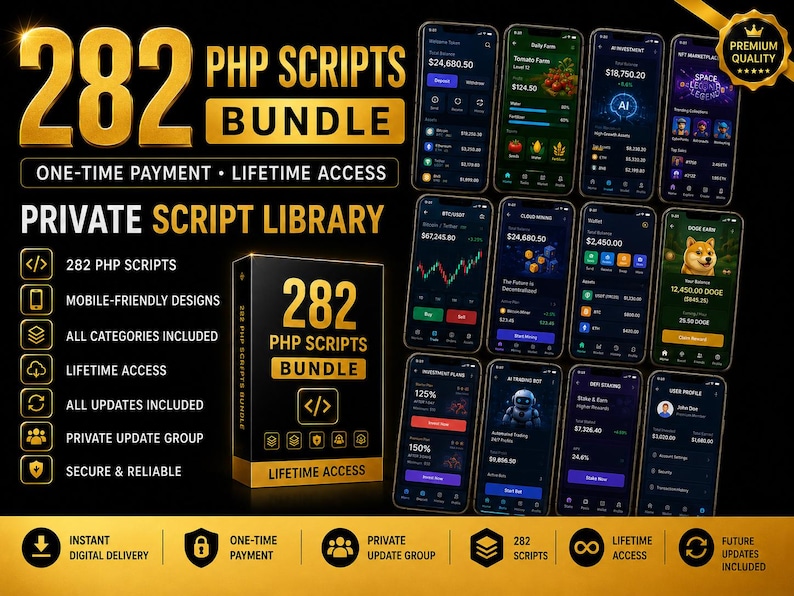 May include: A digital product bundle titled 282 PHP SCRIPTS BUNDLE featuring a black box with gold text and icons. The image displays twelve smartphone screens showing various app interfaces, including financial, crypto, and gaming dashboards.