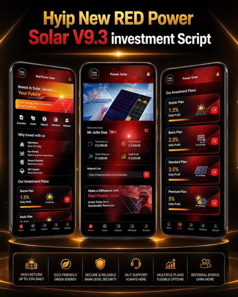 May include: Three smartphones displaying the Hyip New RED Power Solar V9.3 investment script interface. The screens feature dark red and black themes with solar panel graphics, investment plan details, and financial data for the Red Power Solar platform.