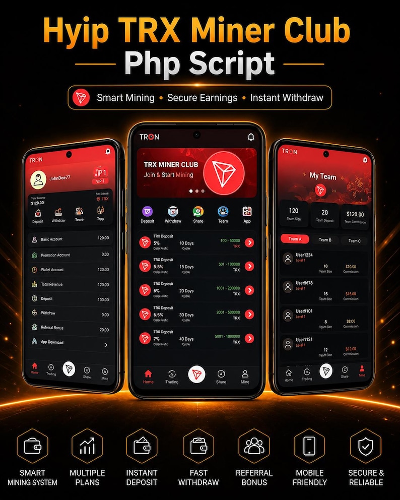 May include: Three smartphones displaying the Hyip TRX Miner Club Php Script interface with a dark red and black theme. The screens show account balances, mining plans, and team statistics with text including Smart Mining, Secure Earnings, and Instant Withdraw.